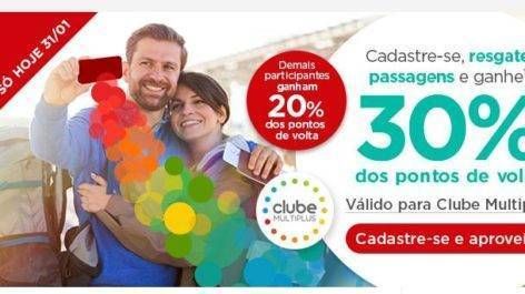 Só hoje! Resgate passagens pela Multiplus e receba até 30% dos pontos de volta!