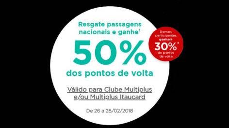 PONTOS QUE VOLTAM Multiplus: Resgate passagens Nacionais e ganhe até 50% dos pontos de volta!