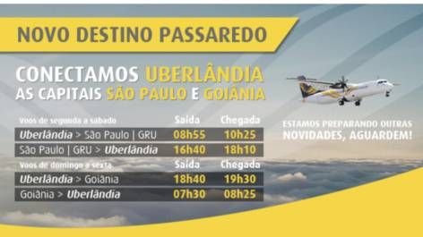 Passaredo vai conectar Uberlândia à Goiânia e São Paulo (GRU)
