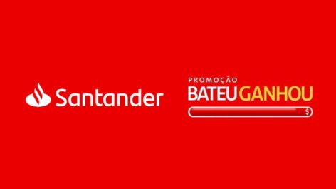 Santander começa a creditar o bônus do Bateu, Ganhou!