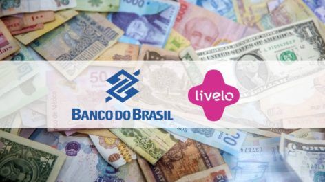 Ganhe pontos Livelo ao comprar moeda estrangeira ou enviar dinheiro para o exterior através do Banco do Brasil