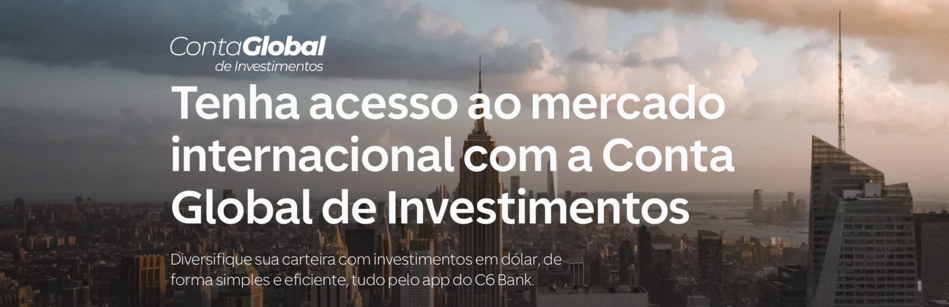 c6 conta internacional investimentos