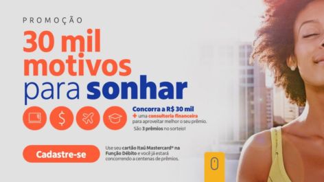 Promoção do Itaú tem sorteios de R$ 30 mil e prêmios instantâneos