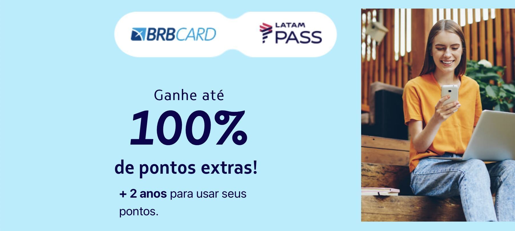 LATAM BRBCARD 100% bônus