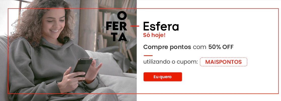 Esfera 50% desconto pontos