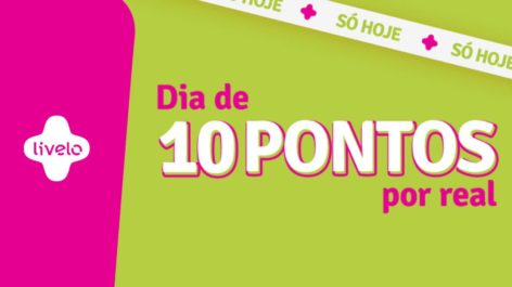 Dia de 10 pontos por real da Livelo oferece acúmulo bonificado na Ciclic, C&A, Dudalina e outros 15 parceiros