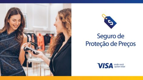 Visa informa que Proteção de Preços não sofreu alterações