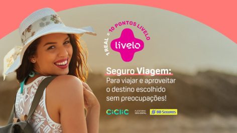 Só até amanhã! Ganhe 10 pontos Livelo por real gasto em Seguro Viagem