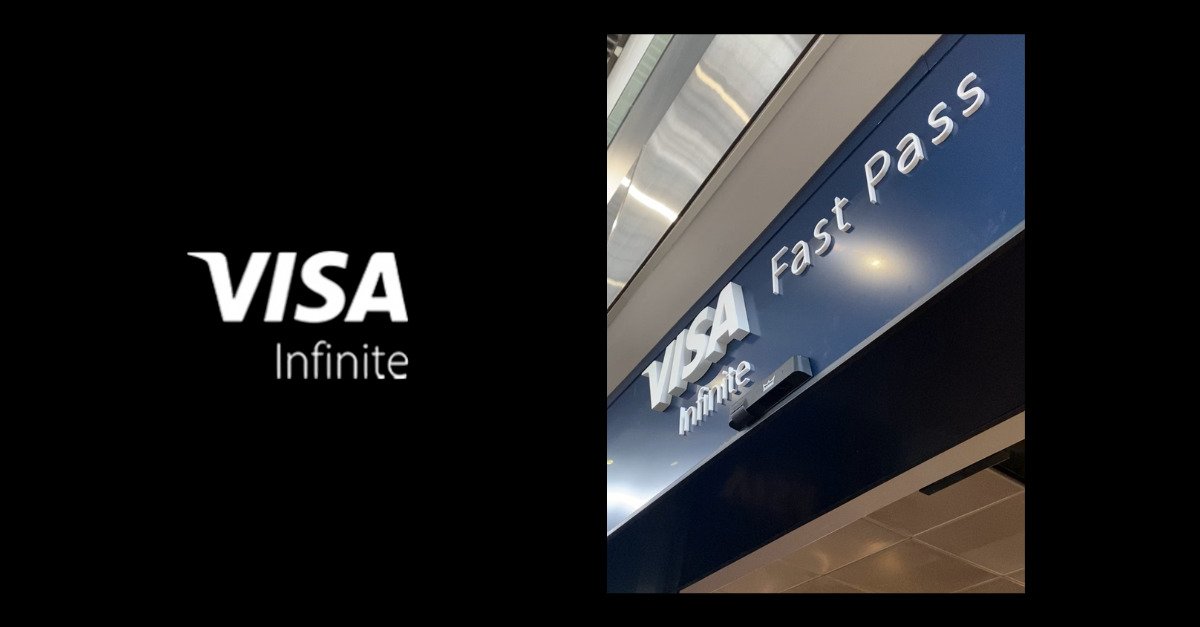 Visa Infinite Fast Pass