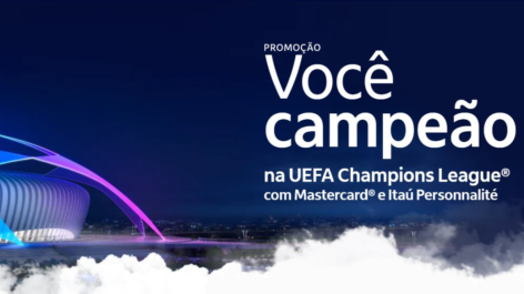 Itaú Personnalité e Mastercard vão sortear pacotes de viagem para a final da Champions League