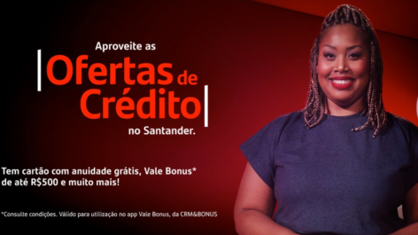 Santander oferece até R$ 500 no app Vale Bonus em compras com o cartão de crédito