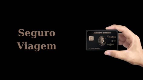 Como emitir seu Seguro Viagem através do American Express The Centurion Card do Bradesco