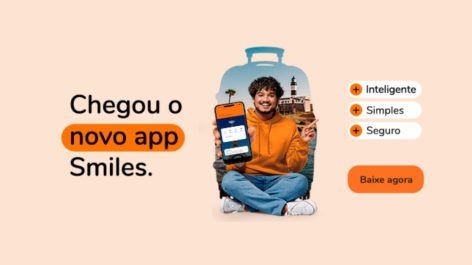 Smiles lança seu novo aplicativo com ofertas exclusivas