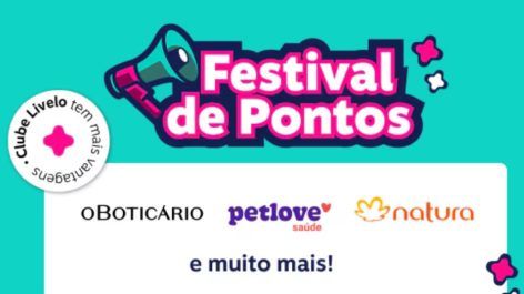 Festival de pontos Livelo! Ganhe até 15 pontos por real gasto em 71 parceiros