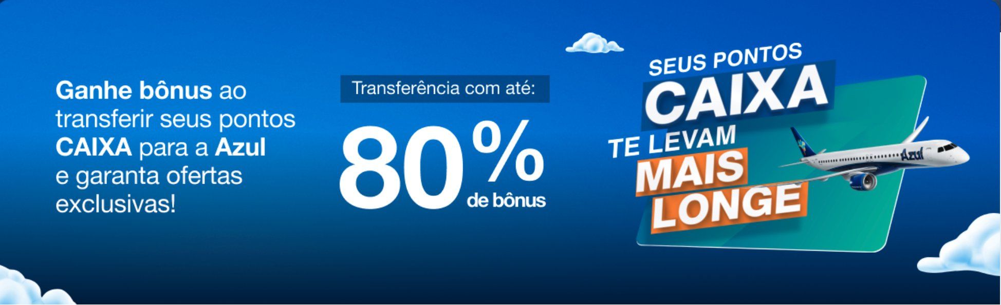 Azul bônus Caixa transferência