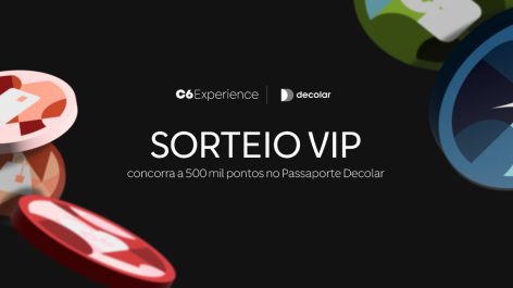 C6 Bank sorteia 500 mil pontos no Passaporte Decolar para clientes nível VIP do C6 Experience