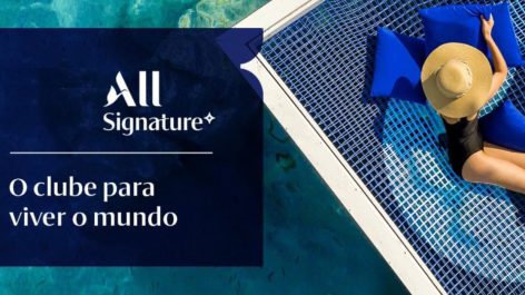 Último dia para assinar o ALL Signature com desconto e aproveitar todos os benefícios