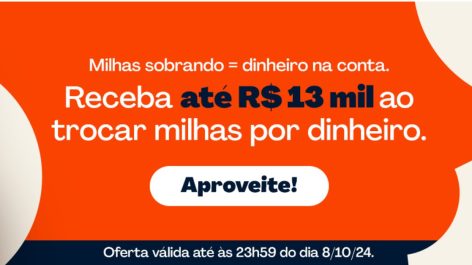 PaGol oferece milheiro de até R$ 13 na conversão de milhas em dinheiro