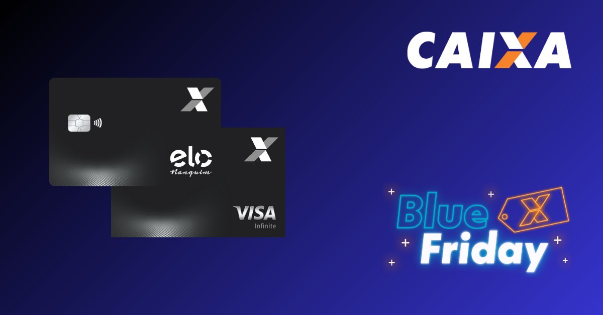 CAIXA anuidade Blue Friday