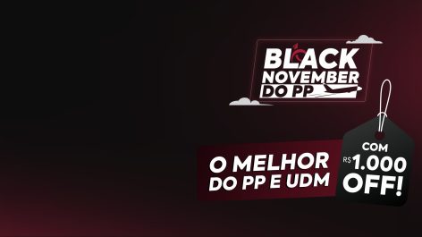 Só até meia-noite! Combo do PP com R$ 1.000,00 de desconto (não vai ser prorrogado!)