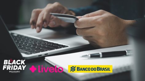 Livelo oferece 56% de desconto na compra de pontos para clientes do Banco do Brasil