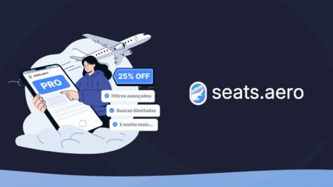 Aproveite 25% OFF na assinatura do Seats.aero Pro (R$ 125 de desconto!)