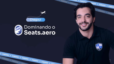 CHEGOU! Até 50% OFF no Dominando o Seats.aero + cupom do Seats.aero Pro