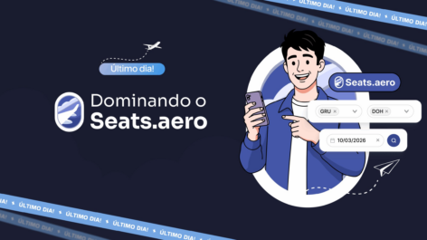 ÚLTIMO DIA! Até 50% OFF no Dominando o Seats.aero + cupom do Seats.aero Pro