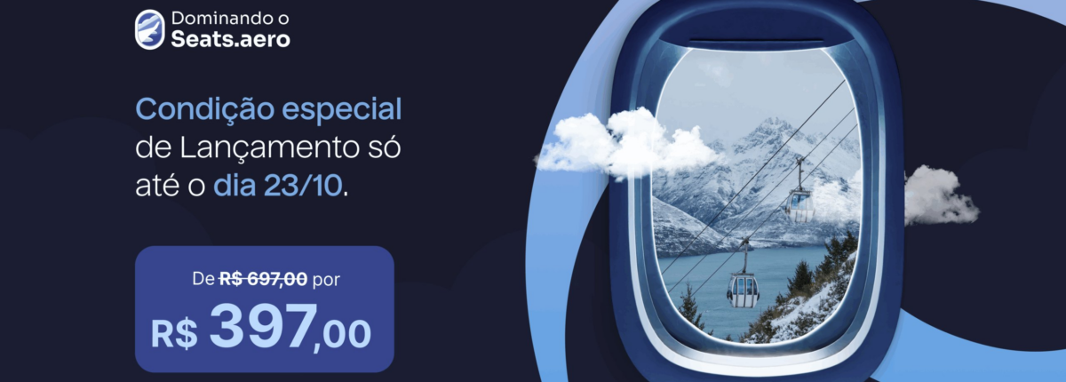IMPERDÍVEL! Até 50% OFF no Dominando o Seats.aero + cupom do Seats.aero Pro