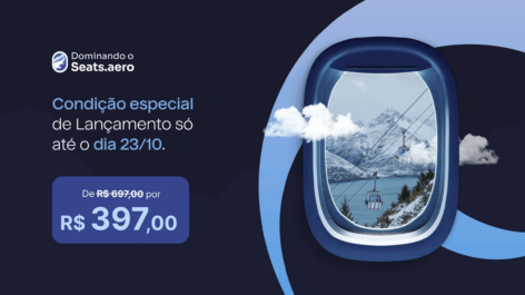 IMPERDÍVEL! Até 50% OFF no Dominando o Seats.aero + cupom do Seats.aero Pro