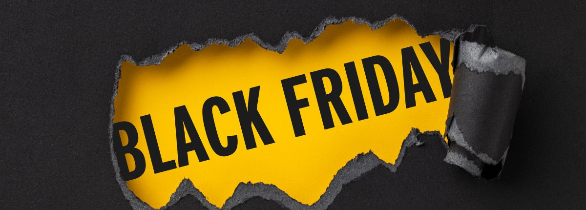 Vem aí a Black Friday! Confira como acompanhar todas as campanhas
